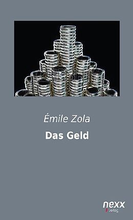 Kartonierter Einband Das Geld von Émile Zola