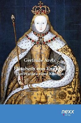 Kartonierter Einband Elisabeth von England von Gertrude Aretz