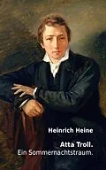 E-Book (epub) Atta Troll. Ein Sommernachtstraum. von Heinrich Heine