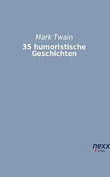 Kartonierter Einband 35 humoristische Geschichten von Mark Twain