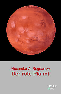 Kartonierter Einband Der rote Planet von Alexander Alexandrowitsch Bogdanow
