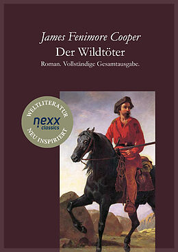 Kartonierter Einband Der Wildtöter von James Fenimore Cooper