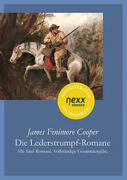 E-Book (epub) Die Lederstrumpf-Romane von James Fenimore Cooper