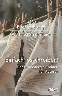 E-Book (epub) Einfach losschreiben! von Wilfried Strohmeier, Bucharchitekt
