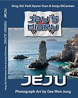 Fester Einband Jay´s Diary / Jay´s diary von Won Jung Gee