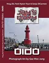 Fester Einband Jay´s diary von Won Jung Gee