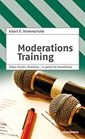 E-Book (epub) Moderationstraining von Eckart D. Stratenschulte