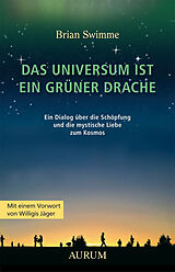 E-Book (epub) Das Universum ist ein grüner Drache von Brian Swimme