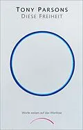 E-Book (epub) Diese Freiheit von Tony Parsons