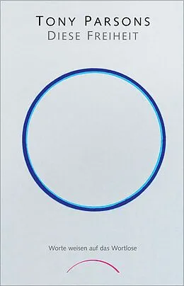 E-Book (epub) Diese Freiheit von Tony Parsons