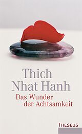 E-Book (epub) Das Wunder der Achtsamkeit von Thich Nhat Hanh
