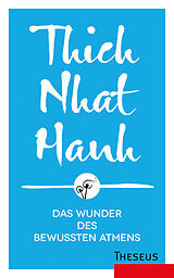 E-Book (epub) Das Wunder des bewussten Atmens von Thich Nhat Hanh