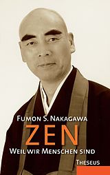 E-Book (epub) Zen - Weil wir Menschen sind von Fumon Nakagawa