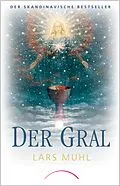 E-Book (epub) Der Gral von Lars Muhl