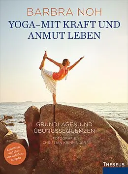E-Book (epub) Yoga - Mit Kraft und Anmut leben von Barbra Noh
