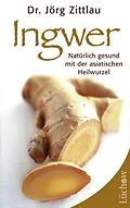 E-Book (epub) Ingwer von Jörg Zittlau