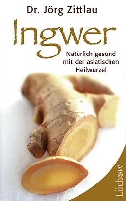 E-Book (epub) Ingwer von Jörg Zittlau