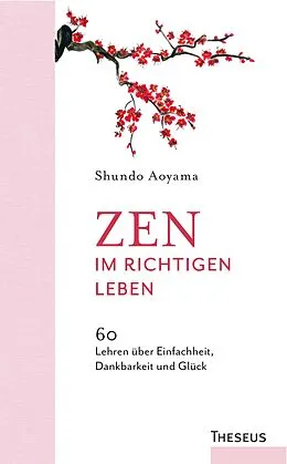 E-Book (epub) Zen im richtigen Leben von Shundo Aoyama