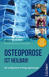 E-Book (epub) Osteoporose ist heilbar! von Dr. med. Martin Weiß