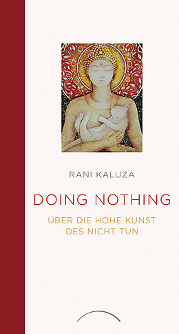Livre Relié Doing Nothing de Rani Kaluza
