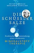 E-Book (epub) Die Schüßler-Salze von M.A. Peter Emmrich, Benjamin Hartlieb