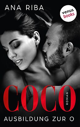 E-Book (epub) Coco - Ausbildung zur O von Ana Riba