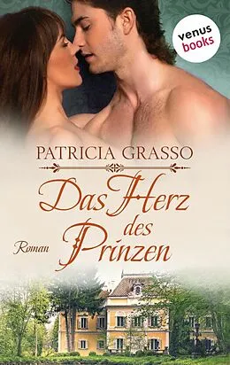 E-Book (epub) Das Herz des Prinzen von Patricia Grasso