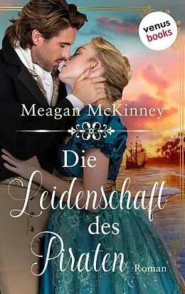 E-Book (epub) Die Leidenschaft des Piraten von Meagan Mckinney