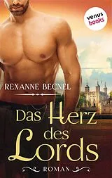 E-Book (epub) Das Herz des Lords von Rexanne Becnel