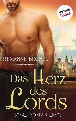 E-Book (epub) Das Herz des Lords von Rexanne Becnel