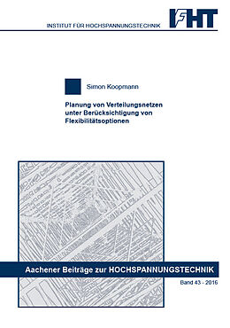 Paperback Planung von Verteilungsnetzen unter Berücksichtigung von Flexibilitätsoptionen von Simon Koopmann