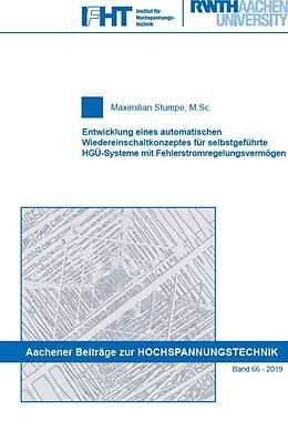 Paperback Entwicklung eines automatischen Wiedereinschaltkonzeptes für selbstgeführte HGÜ-Systeme mit Fehlerstromregelungsvermögen von Maximilian Stumpe