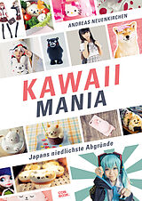 E-Book (pdf) Kawaii Mania von Andreas Neuenkirchen