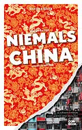 E-Book (epub) Was Sie dachten, NIEMALS über CHINA wissen zu wollen von Martina Bölck