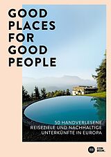 Kartonierter Einband Good Places for Good People von Franziska Diallo, Judith Hehl