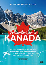 E-Book (pdf) Nationalparkroute Kanada von Helga Walter, Arnold Walter