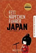 E-Book (epub) Fettnäpfchenführer Japan von Kerstin Fels