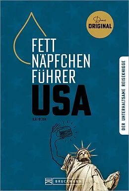 E-Book (epub) Fettnäpfchenführer USA von Kai Blum