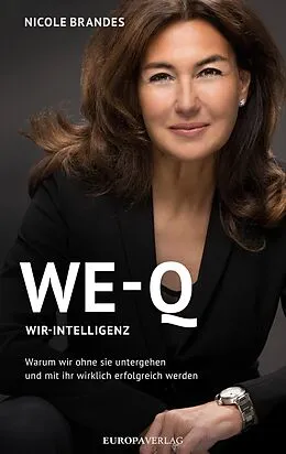 E-Book (epub) WE-Q: Wir-Intelligenz von Nicole Brandes