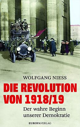 Fester Einband Die Revolution von 1918/19 von Wolfgang Niess