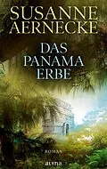E-Book (epub) Das Panama-Erbe von Susanne Aernecke