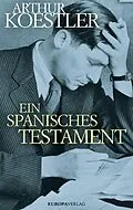 E-Book (epub) Ein spanisches Testament von Arthur Koestler