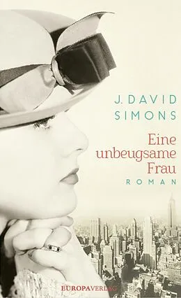 E-Book (epub) Eine unbeugsame Frau von J. David Simons