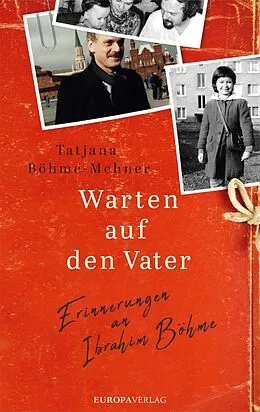 E-Book (epub) Warten auf den Vater von Tatjana Böhme-Mehner