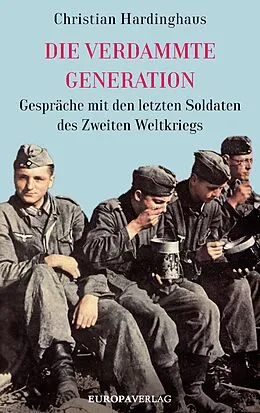 E-Book (epub) Die verdammte Generation von Christian Hardinghaus