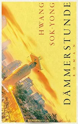 E-Book (epub) Dämmerstunde von Hwang Sok-yong