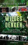E-Book (epub) Wildes Denken von Rüdiger Sünner