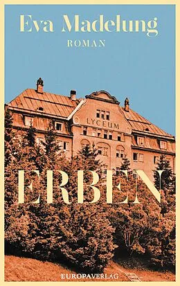 E-Book (epub) Erben von Eva Madelung