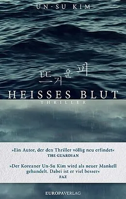 E-Book (epub) Heißes Blut von Un-Su Kim