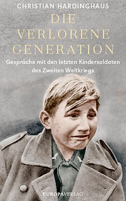 E-Book (epub) Die verlorene Generation von Christian Hardinghaus